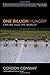 One Billion Hungry: Can We ...