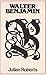 Walter Benjamin