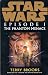 Star Wars: Episode I The Phantom Menace