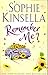 Remember Me? by Sophie Kinsella (2008-10-28)