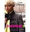 Crackhead: A Novel