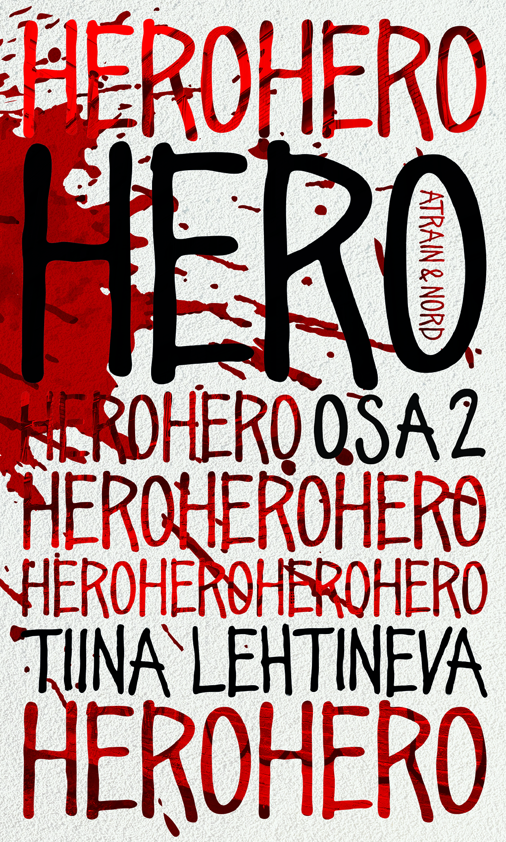Hero osa 2 (Hero, #2)