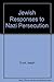 Jewish Responses to Nazi Persecution by Isaiah Trunk (1979-03-03)