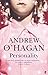 Personality by Andrew O'Hagan (2004-04-01)