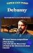 Super Easy Piano Debussy: T...
