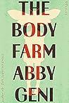 The Body Farm: St...