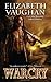 Warcry (Chronicles of the Warlands) by Vaughan, Elizabeth [03 May 2011]