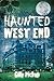 Haunted West End by Gilly Pickup (2014-02-01)