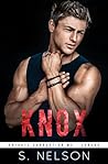 Knox (Knights Corruption MC Series - Laredo Book 3)