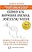 COMO UN HOMBRE PIENSA ASÍ ES SU VIDA: Domina tus pensamientos para forjar tu destino y vivir una vida próspera (Spanish Edition)