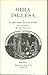 Obra inglesa: Selecta de sus obras en esta lengua, que contiene dos capítulos de su Autobiografía, cuatro de sus Cartas desde España nuevamente ... : Serie mayor ; 12) (Spanish Edition)