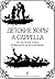 Children's Choruses a Cappe...