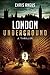 London Underground: A Thriller by Chris Angus (2015-08-11)