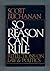 So Reason Can Rule
