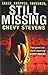 Still Missing by Stevens, Chevy (2010) Paperback