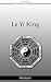 Le Yi-King (French Edition) by Charles de Harlez by Charles de Harlez