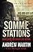 The Somme Stations (Jim Stringer) by Andrew Martin (2012-02-02)