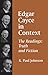 [Edgar Cayce in Context: The Readings: Truth and Fiction (Suny Series in Western Esoteric Traditions)] [By: Johnson, K. Paul] [September, 1998]