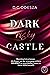 Dark risky Castle (Dark Cas...