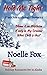 Hold Me Tight - North Pole Anthology 1: Holiday Romances Set in Alaska (North Pole, Alaska #1-3)