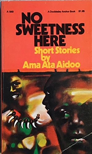 No Sweetness Here: Short Stories