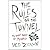 The Rules of the Tunnel: A Brief Period of Madness [Hardcover] Ned Zeman
