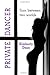 Private Dancer (Mischief) by Kimberly Dean (2013-09-04)
