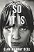 So It Is by Liam Murray Bell (2012-06-01)