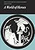 A World Of Heroes: Selections from Homer, Herodotus and Sophocles (Reading Greek) by Joint Association of Classical Teachers' Geek Cour Joint Association of Classical Teachers' Geek Cour (1979-10-04)