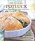 The Gourmet Potluck: Show-Stopping Recipes for the Buffet Table Paperback – June 1, 2006