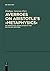 On Aristotle's Metaphysics: An Annotated Translation of the So-called Epitome (Scientia Graeco-Arabica) by Averroes (2010-03-17)