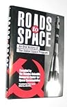 Roads to Space: An Oral History of the Soviet Space Program