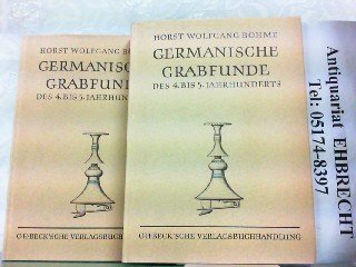 Germanische Grabfunde des 4. bis 5. Jahrhunderts zwischen unterer Elbe und Loire: Studien zur Chronologie und Bevölkerungsgeschichte (Münchner ... Vor- und Frühgeschichte) (German Edition)