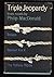 Triple jeopardy;: Three novels