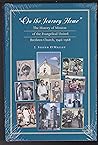 On the Journey Home: The History of Mission of the Evangelical United Brethren Church, 1946-1968 (United Methodist Church History of Mission Series)