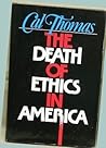 The Death of Ethics in America