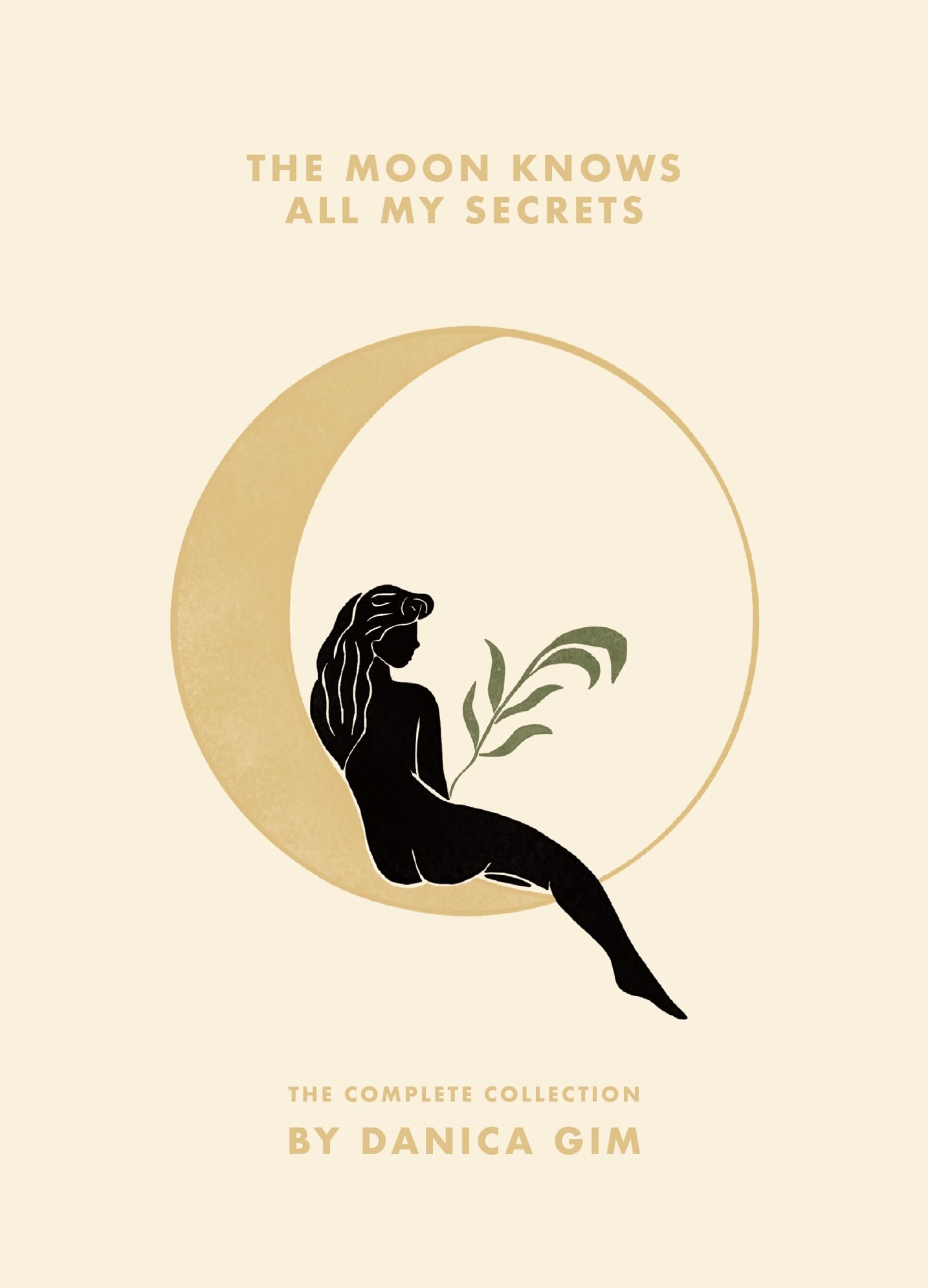 The Moon Knows All My Secrets (Hardcover)
