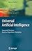 Universal Artificial Intelligence: Sequential Decisions Based On Algorithmic Probability by Marcus Hutter (2004-11-29)