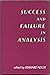 Success and Failure in Analysis: Proceedings
