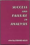 Success and Failure in Analysis: Proceedings