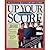 Up Your Score: The Undergro...