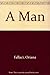 A Man by Oriana Fallaci (1982-03-04)