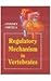 Regulatory Mechanism in Vertebrates by Kamleshwar Pandey