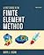 A First Course in the Finite Element Method - SI Version by Daryl L. Logan (2010-01-27)