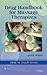 Drug Handbook for Massage Therapists(Paperback) - 2012 Edition by Jean Wible