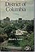 District of Columbia: A Bicentennial History (States and the Nation)