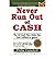 By Philip Campbell - Never Run Out of Cash (2004-08-03) [Paperback]