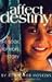 Affect Destiny by Bob Hoskins