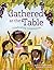Gathered at the Table by Glenys Nellist
