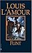Flint by L'Amour, Louis New Edition by Louis L'Amour